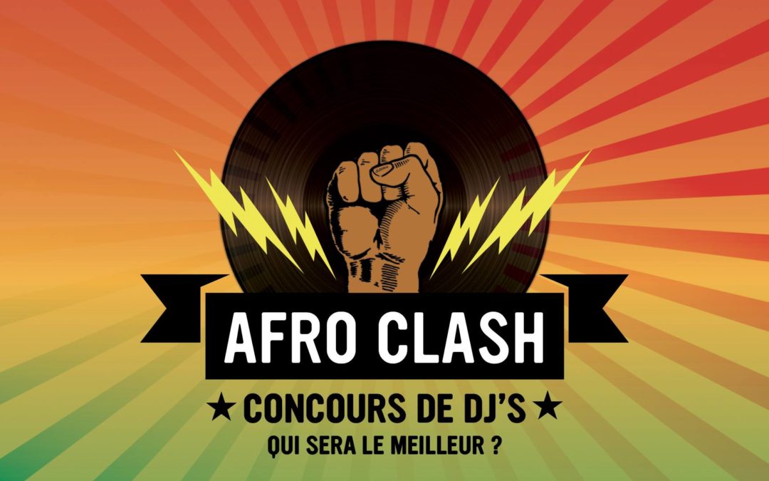Samedi 6 octobre 2018 à Marseille – Afro Clash Concours Djs